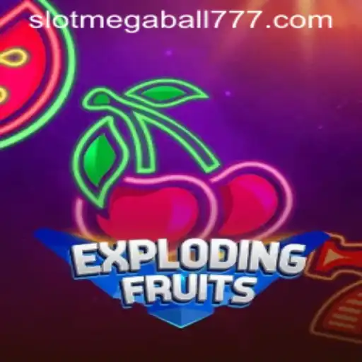 Experience the Thrills of ExplodingFruits with Megaball777